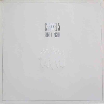 Channel 5 - Painted Nights (Polydor Vinyl-LP Germany)