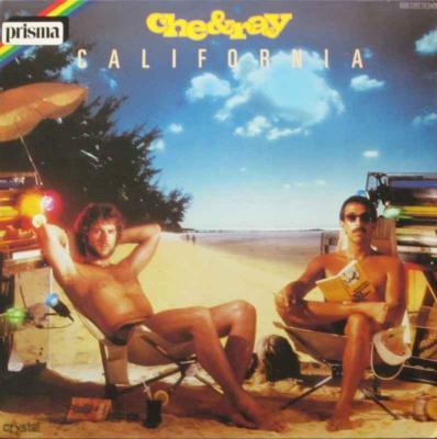 Che & Ray - California (Prisma Vinyl-LP Germany 1979)