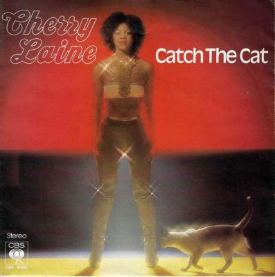 Cherry Laine - Catch The Cat (7" Vinyl-Single Germany)