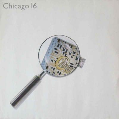 Chicago - 16 (WEA-Records Vinyl-LP OIS Germany 1982)