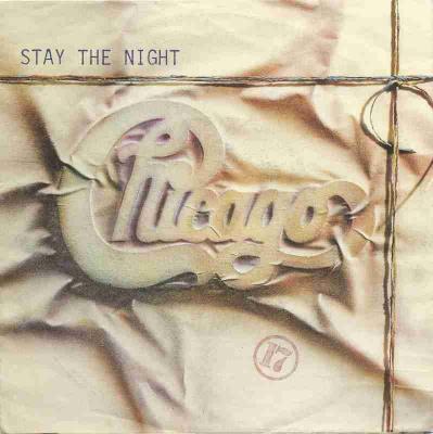 Chicago - Stay The Night (Warner Vinyl-Single Germany)