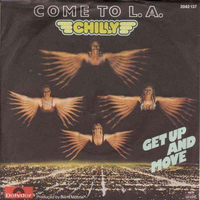 Chilly - Come To L. A. (Polydor Vinyl-Single Germany)