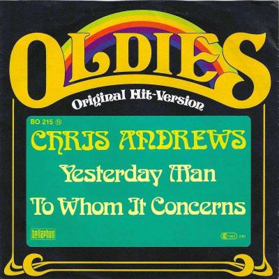 Chris Andrews - Yesterday Man: Oldies OHV (7" Single)