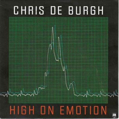 Chris De Burgh - High On Emotion (A&M Vinyl-Single)