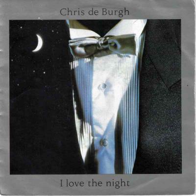 Chris De Burgh - I Love The Night (A&M Vinyl-Single)