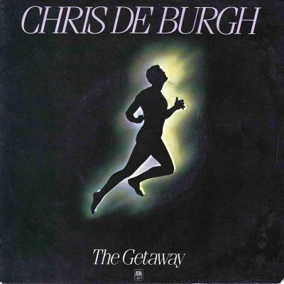 Chris De Burgh - The Getaway (Vinyl-Single Holland)