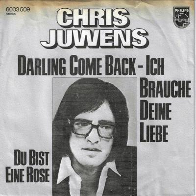 Chris Juwens - Darling Come Back... (7