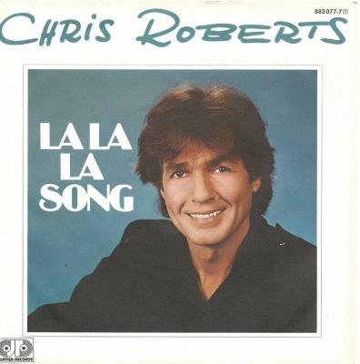 Chris Roberts - La La La Song (Jupiter Vinyl-Single)