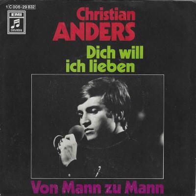 Christian Anders - Dich will ich lieben (7" Vinyl-Single)