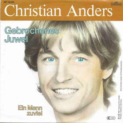 Christian Anders - Gebrochenes Juwel (Intercord Single)