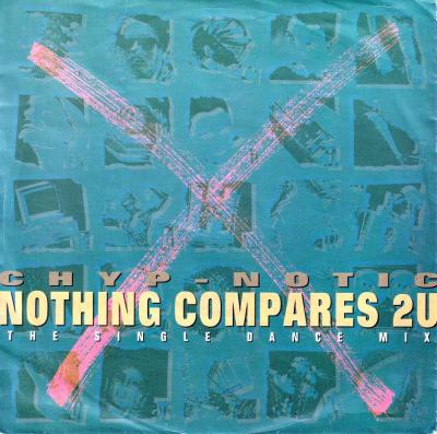 Chyp-Notic - Nothing Compares To You (7