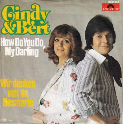 Cindy & Bert - How Do You Do, My Darling (7" Polydor Single)