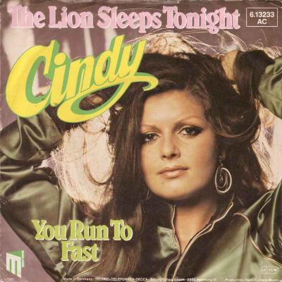 Cindy - The Lions Sleep Tonight (7" Masters Vinyl-Single)