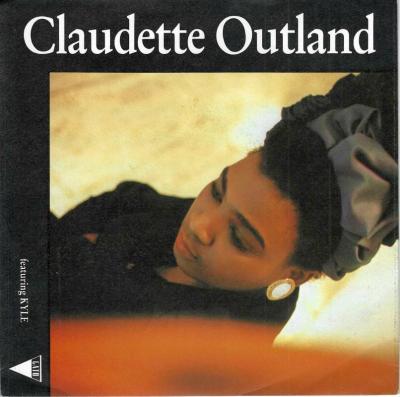 Claudette Outland - Pass auf (7" Vinyl-Single Germany)