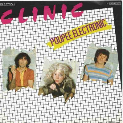 Clinic - Poupee Electronic: 2 Versions (Vinyl-Single)