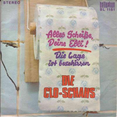 Die Clo-Schahs - Alles Scheisse, deine Elli (Single)