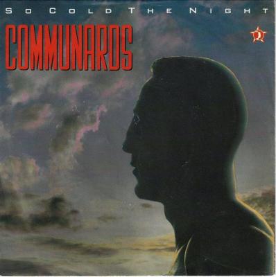 The Communards - So Cold The Night (7" Vinyl-Single)