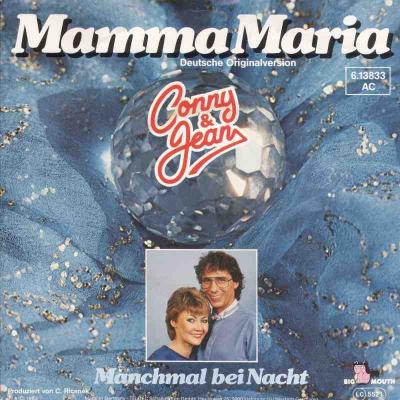 Conny & Jean - Mamma Maria (Big-Mouth Vinyl-Single)