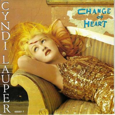 Cyndi Lauper - Change Of Heart (7" Vinyl-Single Holland)