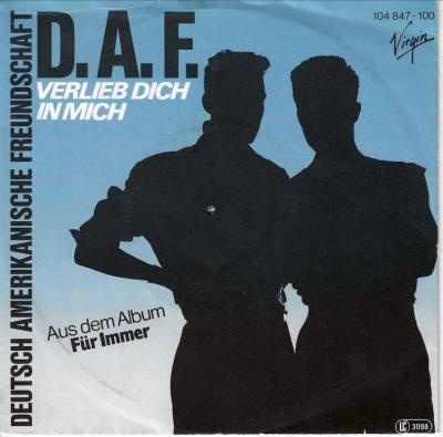 DAF - Verlieb dich in mich (7" Virgin Single Germany)