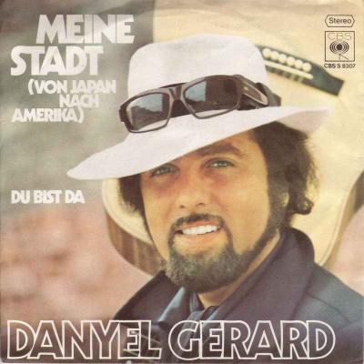 Danyel Gerard - Meine Stadt (CBS Vinyl-Single Germany)