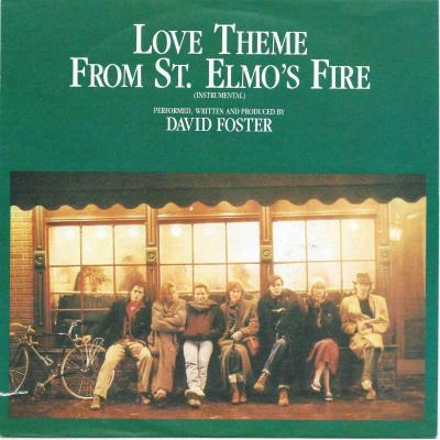 David Foster - Love Theme From St. Elmos Fire (Single)