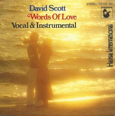 David Scott - Words Of Love (7" Hansa Vinyl-Single)