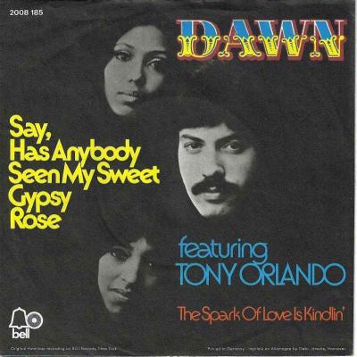 Dawn - Say, Has Anybody Seen My Sweet Gypsy Rose (7