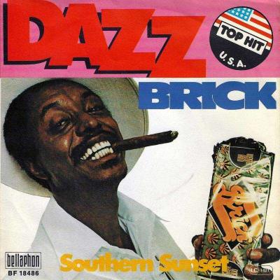 Brick - Dazz / Southern Sunset (7" Bellaphon Vinyl-Single)