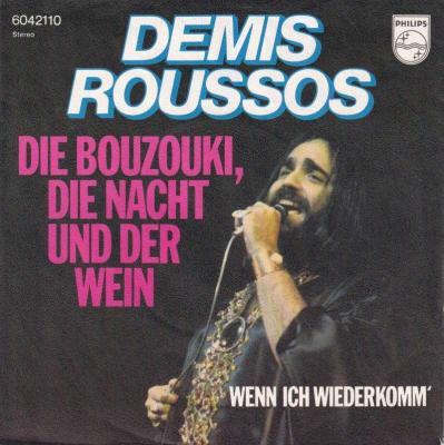 Demis Roussos - Die Bouzouki die Nacht und der Wein (7")