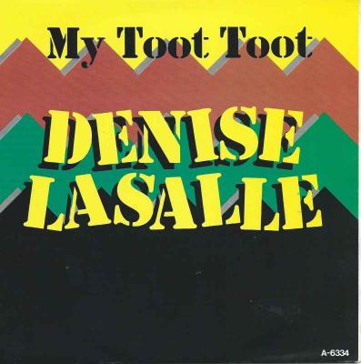 Denise Lasalle - My Toot Toot (Single Germany 1985)