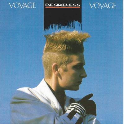 Desireless - Voyage Voyage (CBS Vinyl-Single Holland)