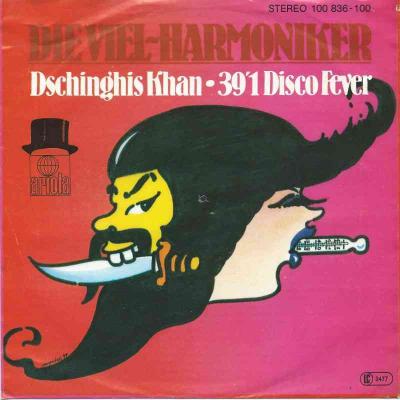 Die Viel-Harmoniker - Dschinghis Khan (Vinyl-Single)