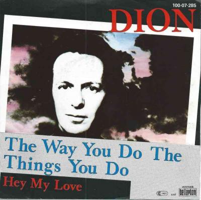 Dion - The Way You Do The Things You Do (Vinyl-Single)