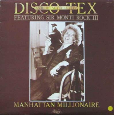 Disco Tex - Manhattan Millionaire (Chelsea Vinyl-LP UK)