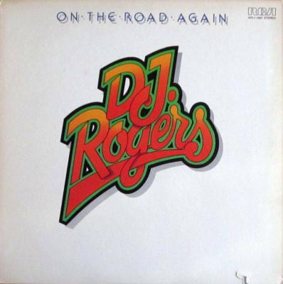 D. J. Rogers - On The Road Again (RCA Vinyl-LP USA)