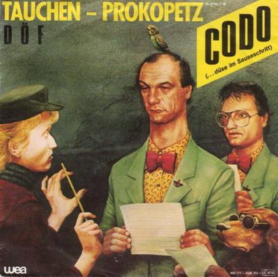 DÖF (Tauchen-Prokopetz) - Codo (7" WEA Single Germany)