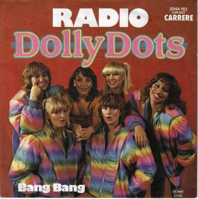 Dolly Dots - Radio  Bang Bang (7