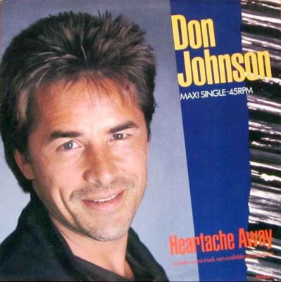 Don Johnson - Heartache Away (12