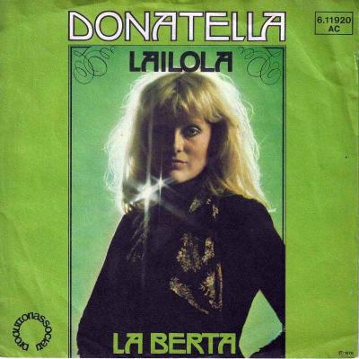 Donatella - Lailola  La Berta (7" Vinyl-Single Germany)