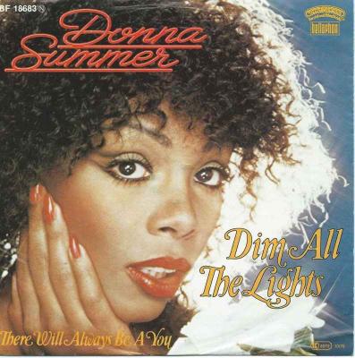 Donna Summer - Dim All The Lights (Single Germany 1979)