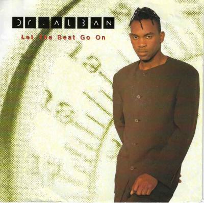 Dr. Alban - Let The Beat Go On 2 Versions (Single)