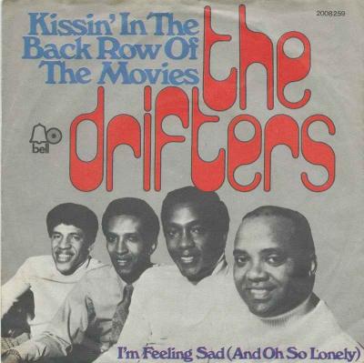 The Drifters - Kissin' In The Back Row... (Bell Single)