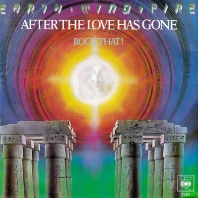 Earth, Wind & Fire - After The Love Has Gone (7" Single)
