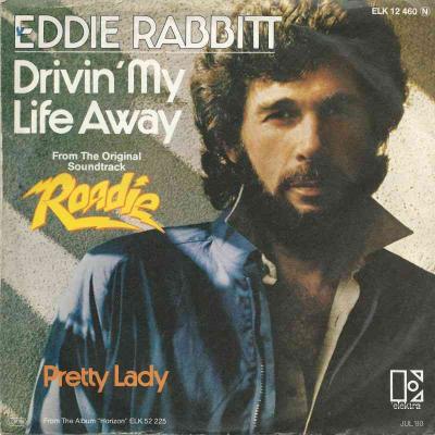 Eddie Rabbitt - Drivin' My Life Away (Vinyl-Single)
