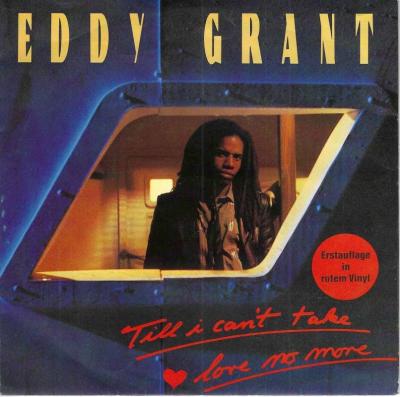 Eddy Grant - Till I Can't Love No More (7" Single)