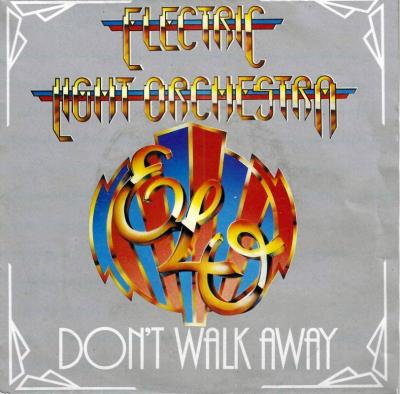 Electric Light Orchestra - Don't Walk Away (7
