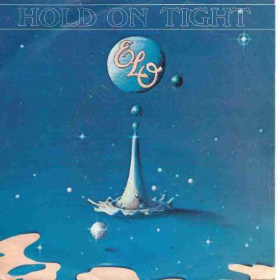 Electric Light Orchestra - Hold On Tight (Single 1981)