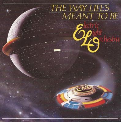 Electric Light Orchestra - The Way Life's Meant To Be
