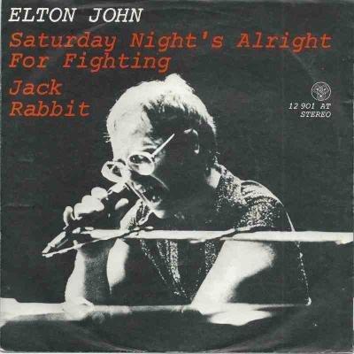 Elton John - Saturday Nights Alright For Fighting (7